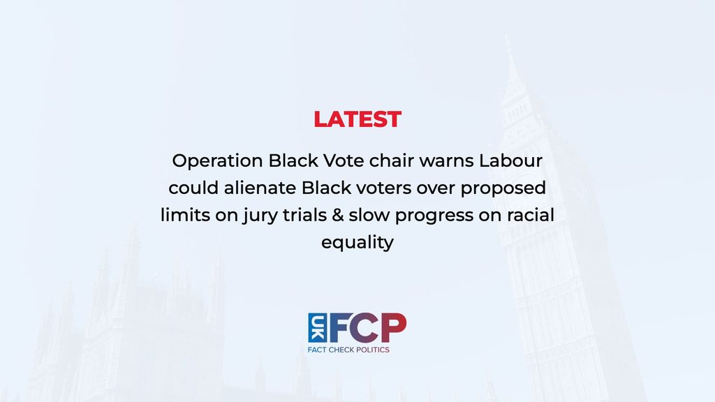 Operation Black Vote chair warns Labour could alienate Black voters over jury trial curbs and slow equality action